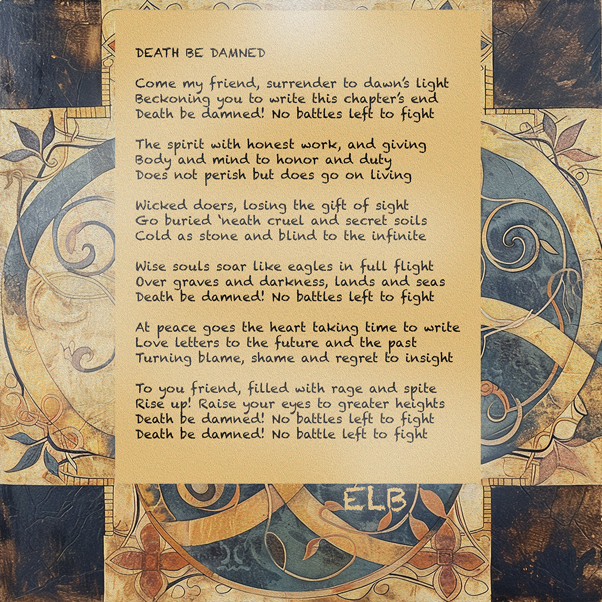 Death Be Damned poetry art print with defiant spirit by E. Laurence Bake